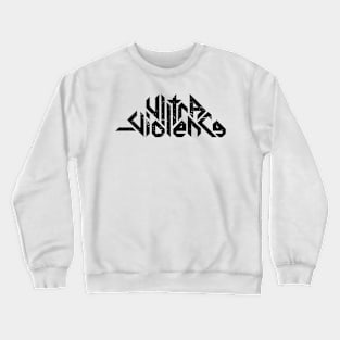 ULTRA VIOLENCE BAND Crewneck Sweatshirt